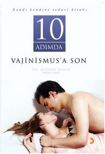 10 Adımda Vajinismus'a Son