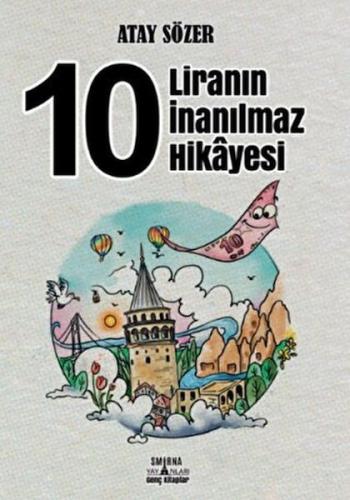 10 Liranın İnanılmaz Hikâyes