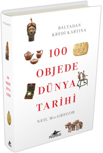 100 Objede Dünya Tarihi (Ciltli)