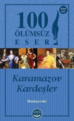 100 Ölümsüz Eser Karamazov Kardeşler