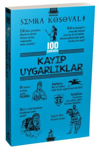 100 Soruda Kayıp Uygarlıklar