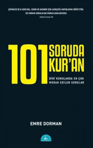 101 Soruda Kur'an - Dini Konularda En Çok Merak Edilen Sorular