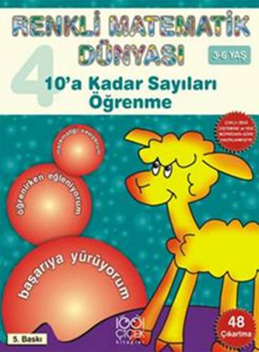 10'a Kadar Sayıları Öğrenme / Renkli Matematik Dünyası 4