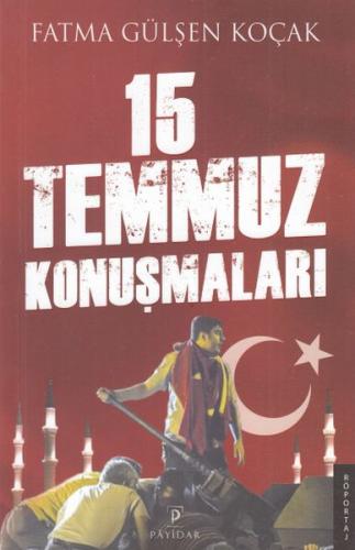 15 Temmuz Konuşmaları