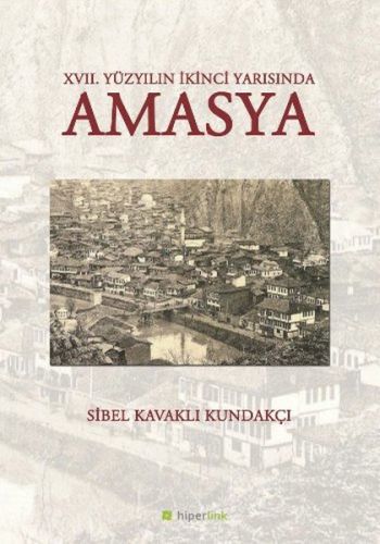 17. Yüzyılın İkinci Yarısında Amasya