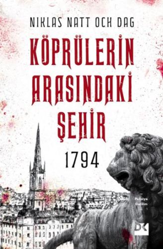 1794 Köprülerin Arasındaki Şehir