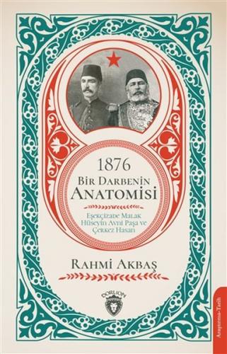 1876 - Bir Darbenin Anatomisi