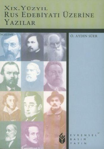 19. Yüzyıl Rus Edebiyatı Üzerine Yazılar