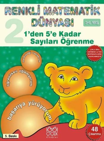 1'den 5'e Kadar Sayıları Öğrenme / Renkli Matematik Dünyası 2. Kitap