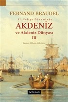 2. Felipe Dönemi’nde Akdeniz ve Akdeniz Dünyası 3