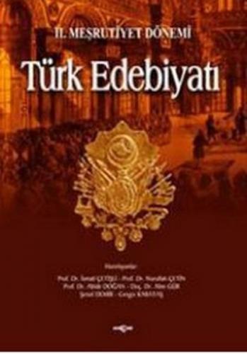 2. Meşrutiyet Dönemi Türk Edebiyatı