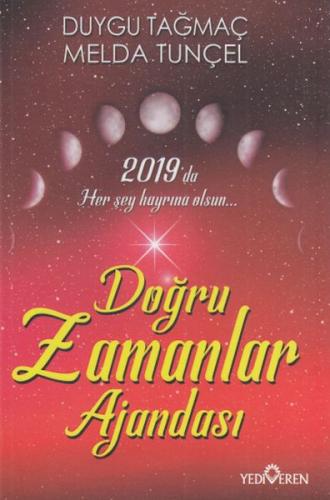 2019 Doğru Zamanlar Ajandası