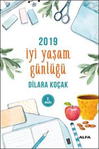 2019 İyi Yaşam Günlüğü