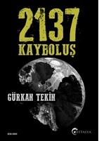 2137 Kayboluş