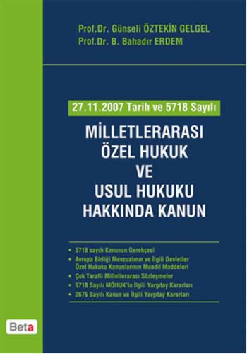 27.11.2007 Tarih ve 5718 Sayılı Milletlerarası Özel Hukuk ve Usul Huku