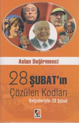 28 Şubat'ın Çözülen Kodları Belgeleriyle 28 Şubat