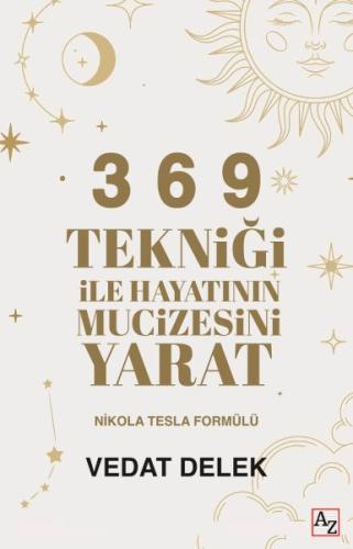 3 6 9 Tekniği ile Hayatının Mucizesini Yarat