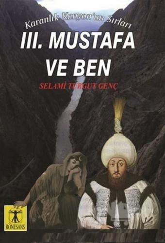 3. Mustafa ve Ben