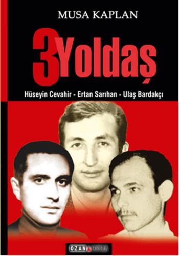 3 Yoldaş