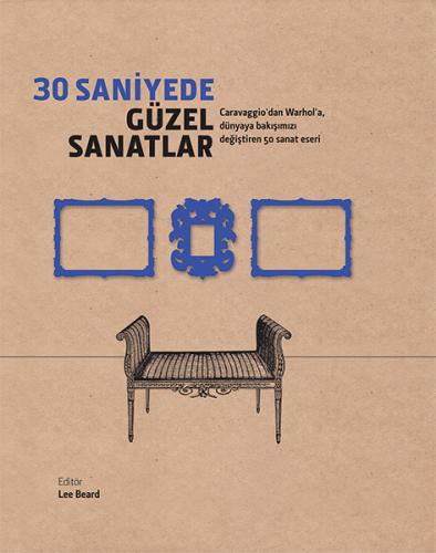 30 Saniyede Güzel Sanatlar