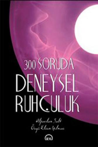 300 Soruda Deneysel Ruhculuk