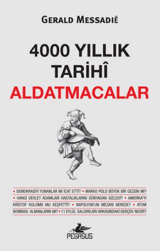 4000 Yıllık Tarihi Aldatmacalar