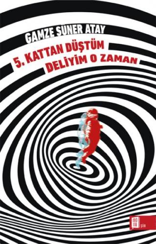 5. Kattan Düştüm Deliyim O Zaman