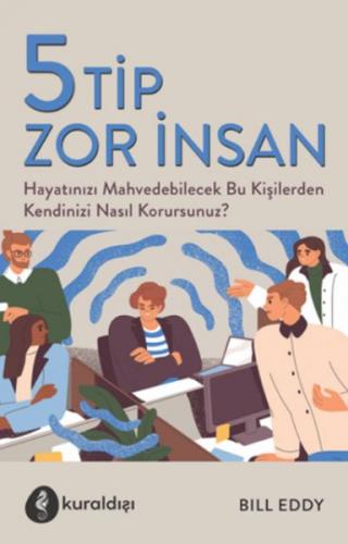 5 Tip Zor İnsan