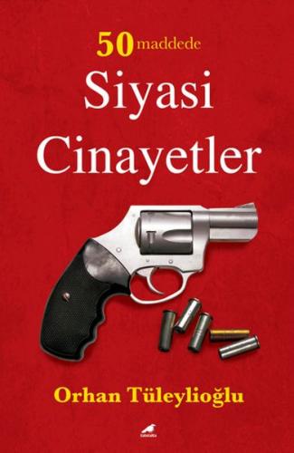 50 Maddede Siyasi Cinayetler