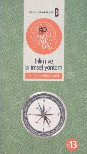 50 Soruda Bilim ve Bilimsel Yöntem