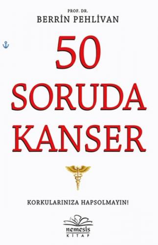 50 Soruda Kanser