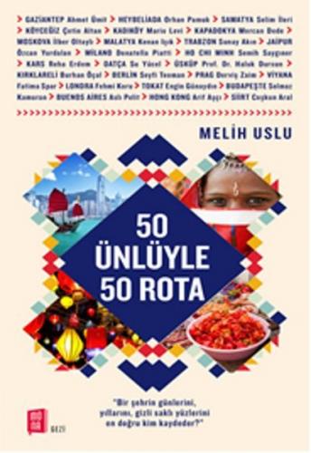 50 Ünlüyle 50 Rota