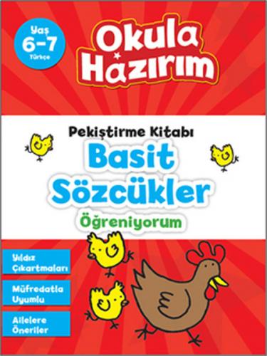 6-7 Yaş Türkçe Pekiştirme Kitabı Basit Sözcükler Öğreniyorum / Okula H