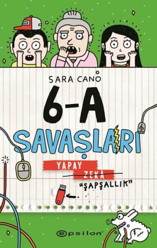 6-A Savaşları Yapay Zeka “Şapşallık”