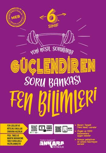 6.SINIF FEN BİLİMLERİ GÜÇLENDİREN SORU BANKASI