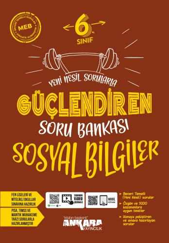 6.SINIF SOSYAL BİLGİLER GÜÇLENDİREN SORU BANKASI