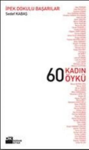 60 Kadın 60 Öykü