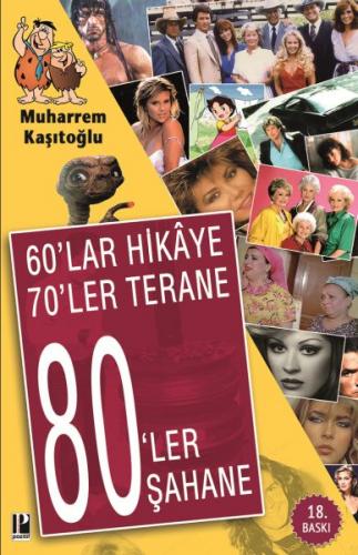 60 lar Hikaye 70 ler Terane 80 ler Şahane