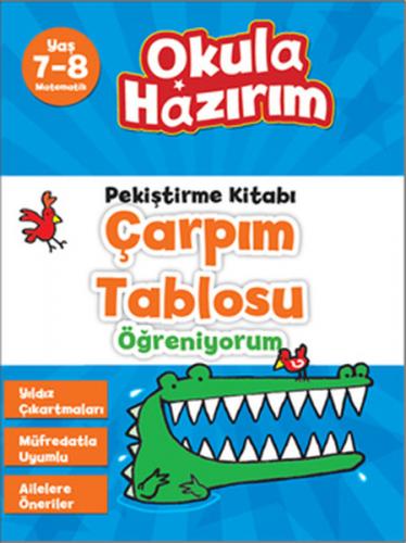 7-8 Yaş Matematik Pekiştirme Kitabı Çarpım Tablosu Öğreniyorum / Okula