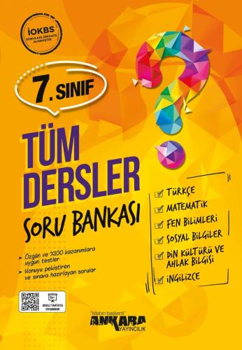 7.SINIF TÜM DERSLER SORU BANKASI