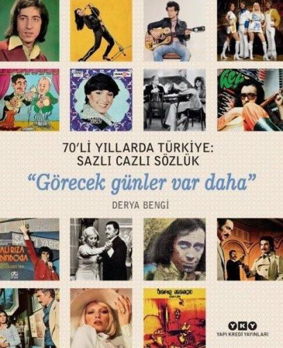 70’li Yıllarda Türkiye - Sazlı Cazlı Sözlük