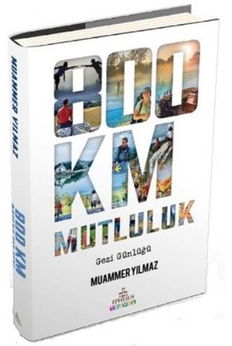 800 Km Mutluluk