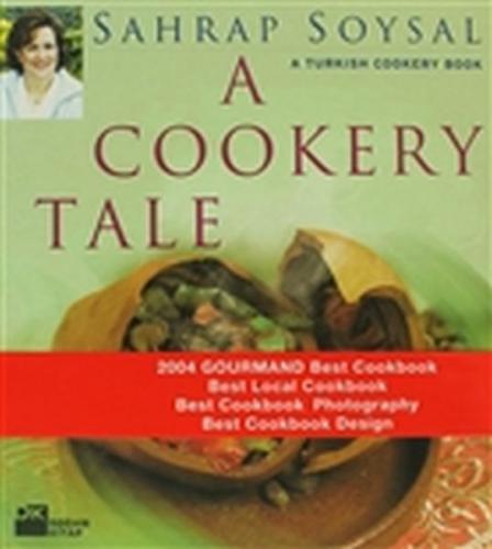 A Cookery Tale A Turkish Cookery Book