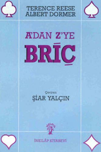 A’dan Z’ye Briç