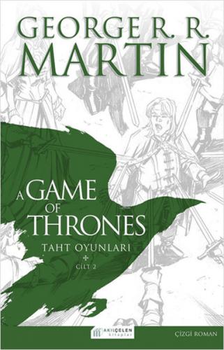 A Game Of Thrones Taht Oyunları Cilt:2 (Çizgi Roman)