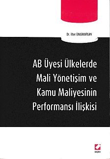 AB Üyesi Ülkelerde Mali Yönetişim ve Kamu Maliyesinin Performansı İliş