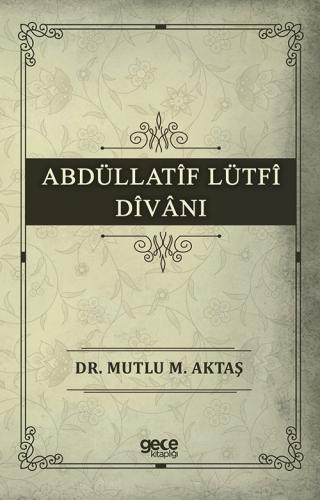 Abdüllatif Lütfi Divani