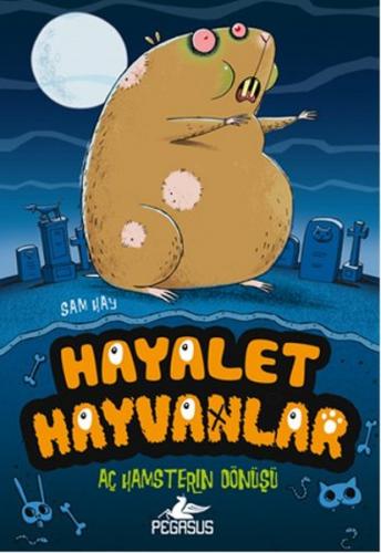 Aç Hamsterın Dönüşü / Hayalet Hayvanlar 1