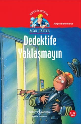 Acar Hafiye - Dedektife Yaklaşmayın