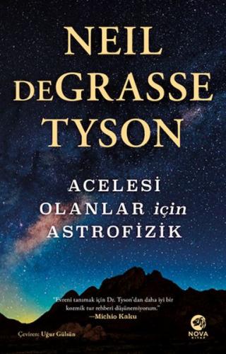 Acelesi Olanlar İçin Astrofizik